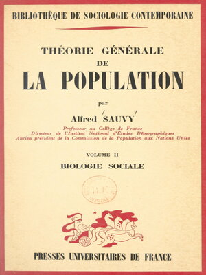 cover image of Théorie générale de la population (2). Biologie sociale